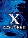 X Restored (eBook): Exorsistah Series, Book 3